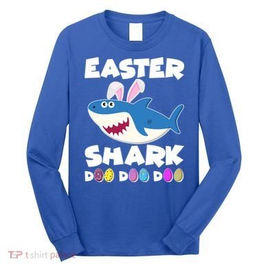 Easter Shark Doo Doo Doo Long Sleeve Shirt