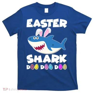 Easter Shark Doo Doo Doo T-Shirt