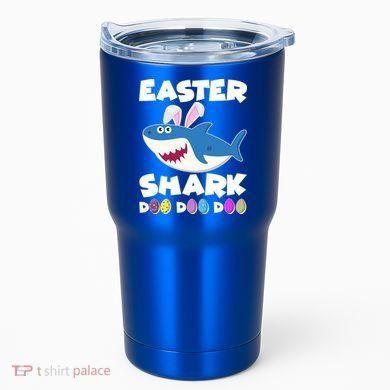 Easter Shark Doo Doo Doo Tumbler