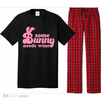 Easter Some Bunny Needs Wine Pajama Set