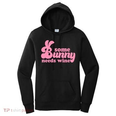 Easter Some Bunny Needs Wine Women's Hoodie