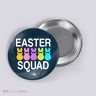Easter Squad Button