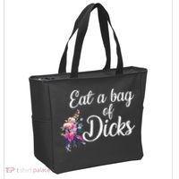 Eat A Bag Of Dicks  Tote Bag thumb 2