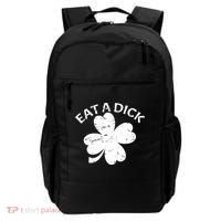 Eat A Dick Shamrock Funny St Patricks Day Backpack thumb 0