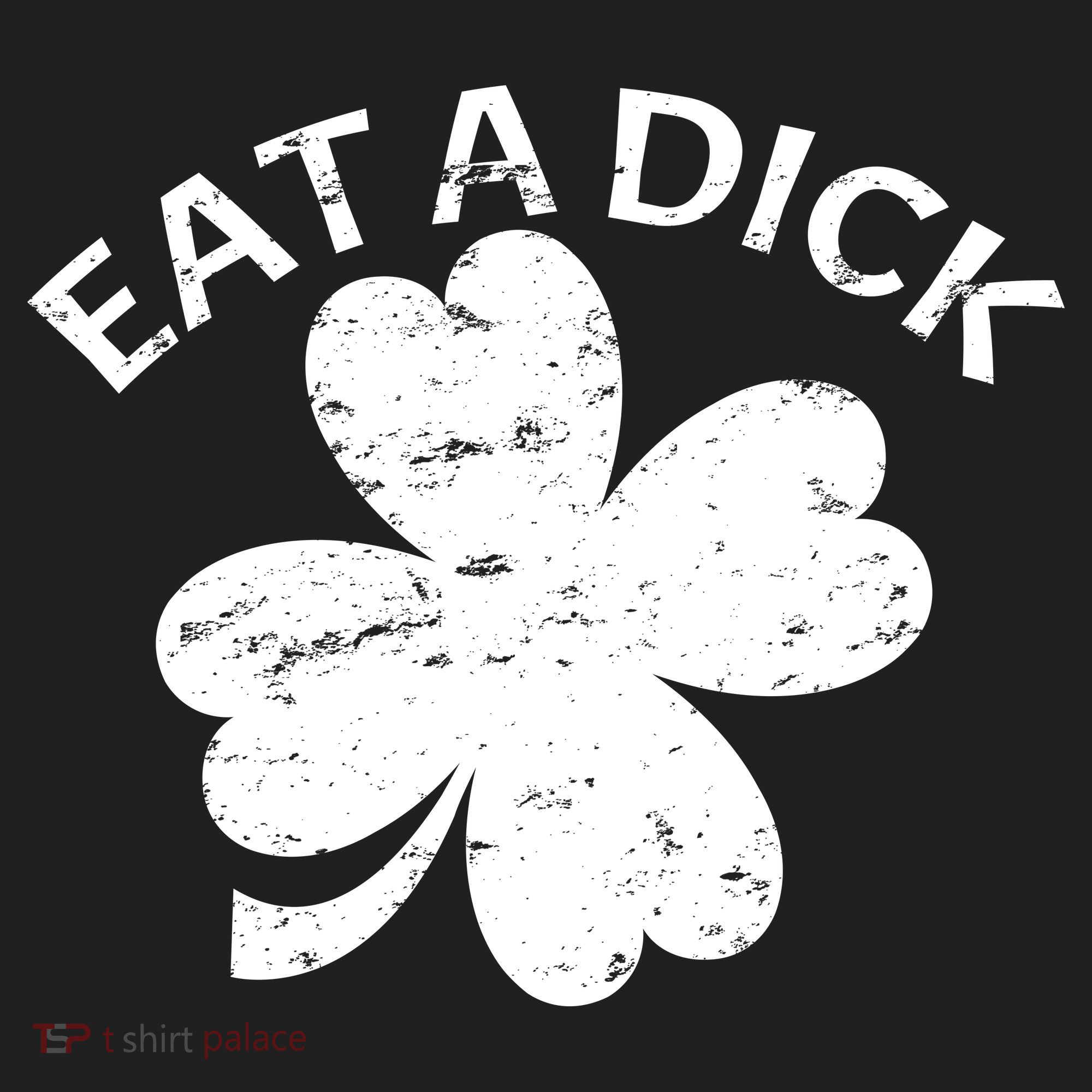 Eat A Dick Shamrock Funny St Patricks Day Golf Towel