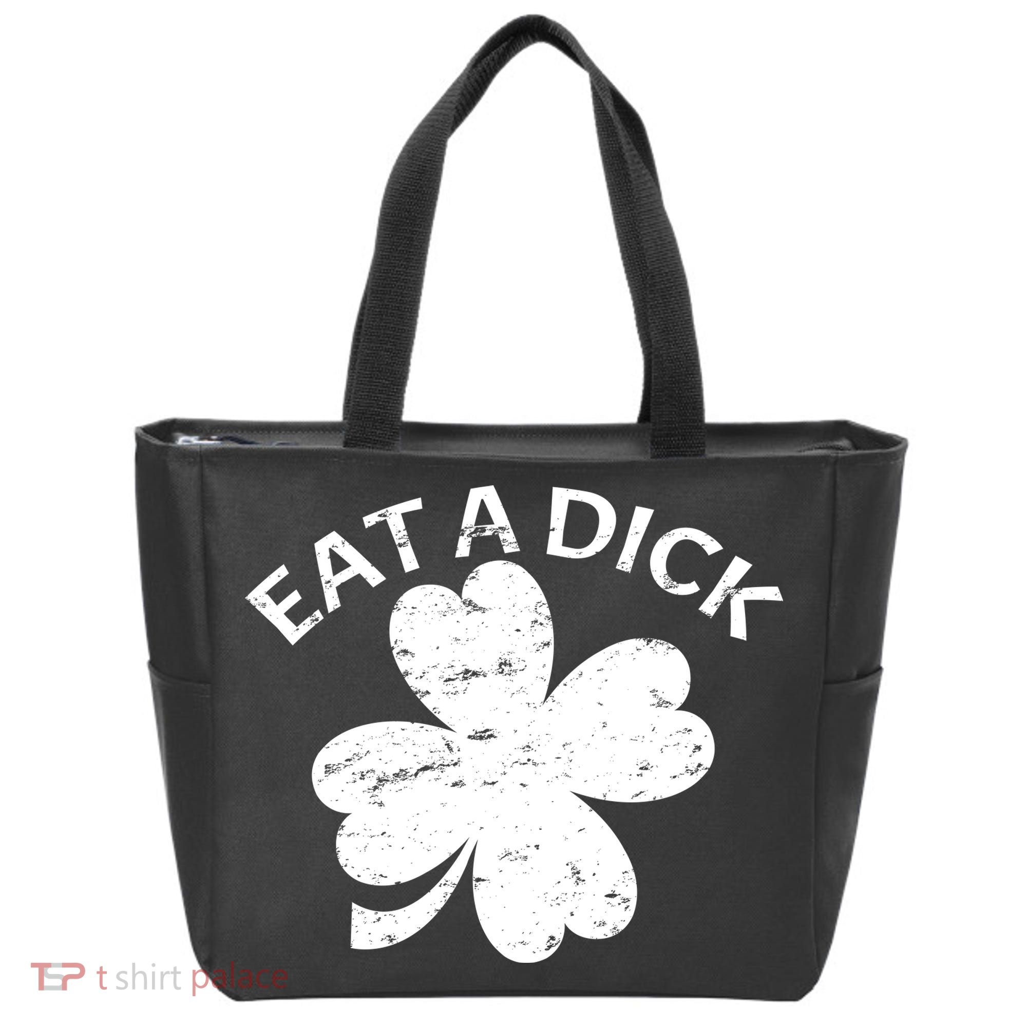Eat A Dick Shamrock Funny St Patricks Day Tote Bag