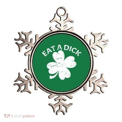 Eat A Dick Shamrock Funny St Patricks Day Ornament