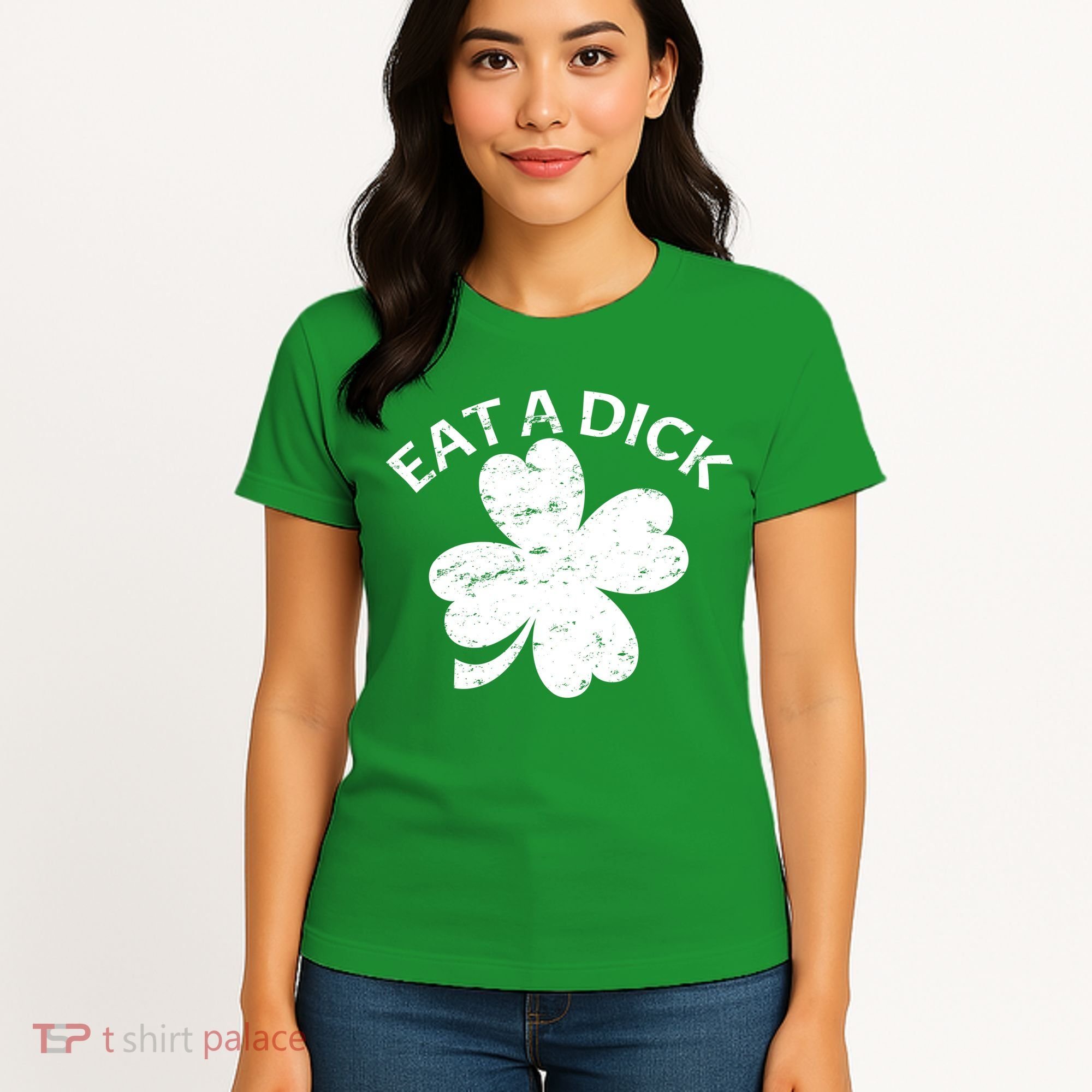 Eat A Dick Shamrock Funny St Patricks Day Women's T-Shirt