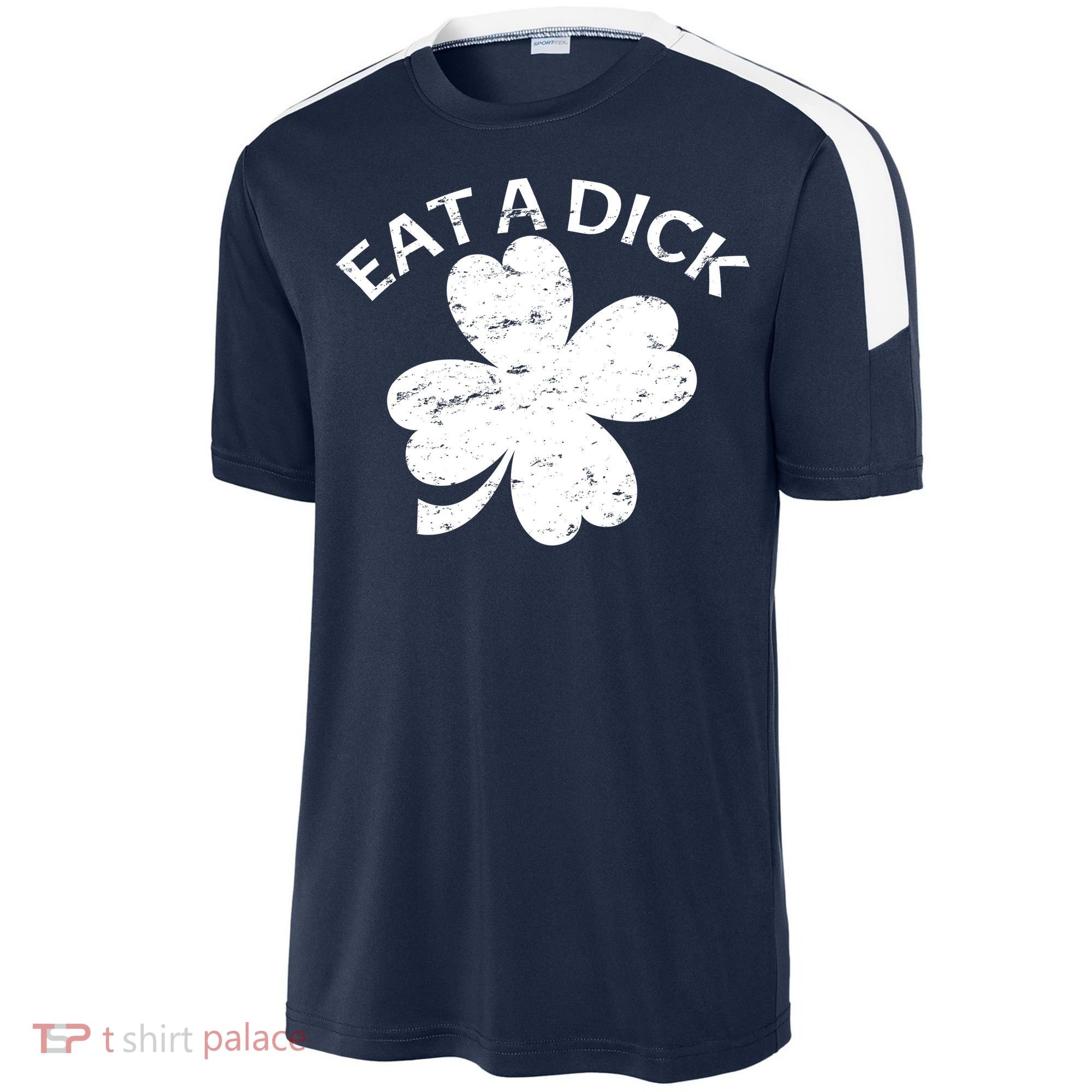 Eat A Dick Shamrock Funny St Patricks Day Sport-Tek Competitor United Soccer Jersey