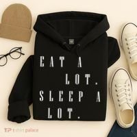 Eat A Lot Sleep A Lot Hoodie thumb 4