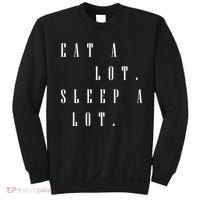 Eat A Lot Sleep A Lot Sweatshirt thumb 0
