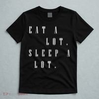 Eat A Lot Sleep A Lot T-Shirt thumb 5