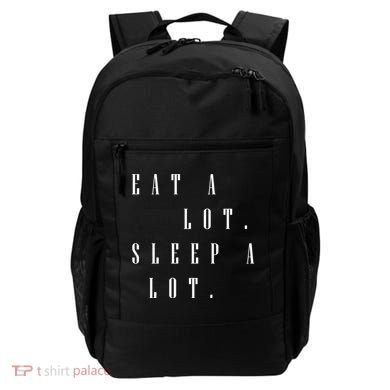 Eat A Lot Sleep A Lot Backpack