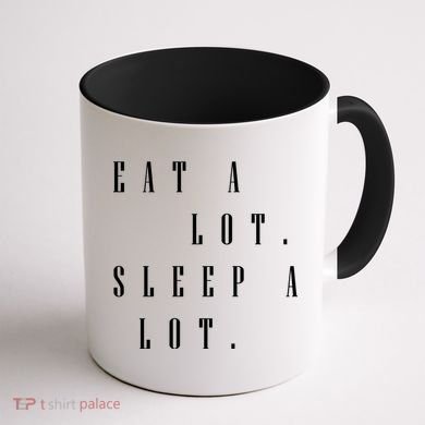 Eat A Lot Sleep A Lot Coffee Mug back