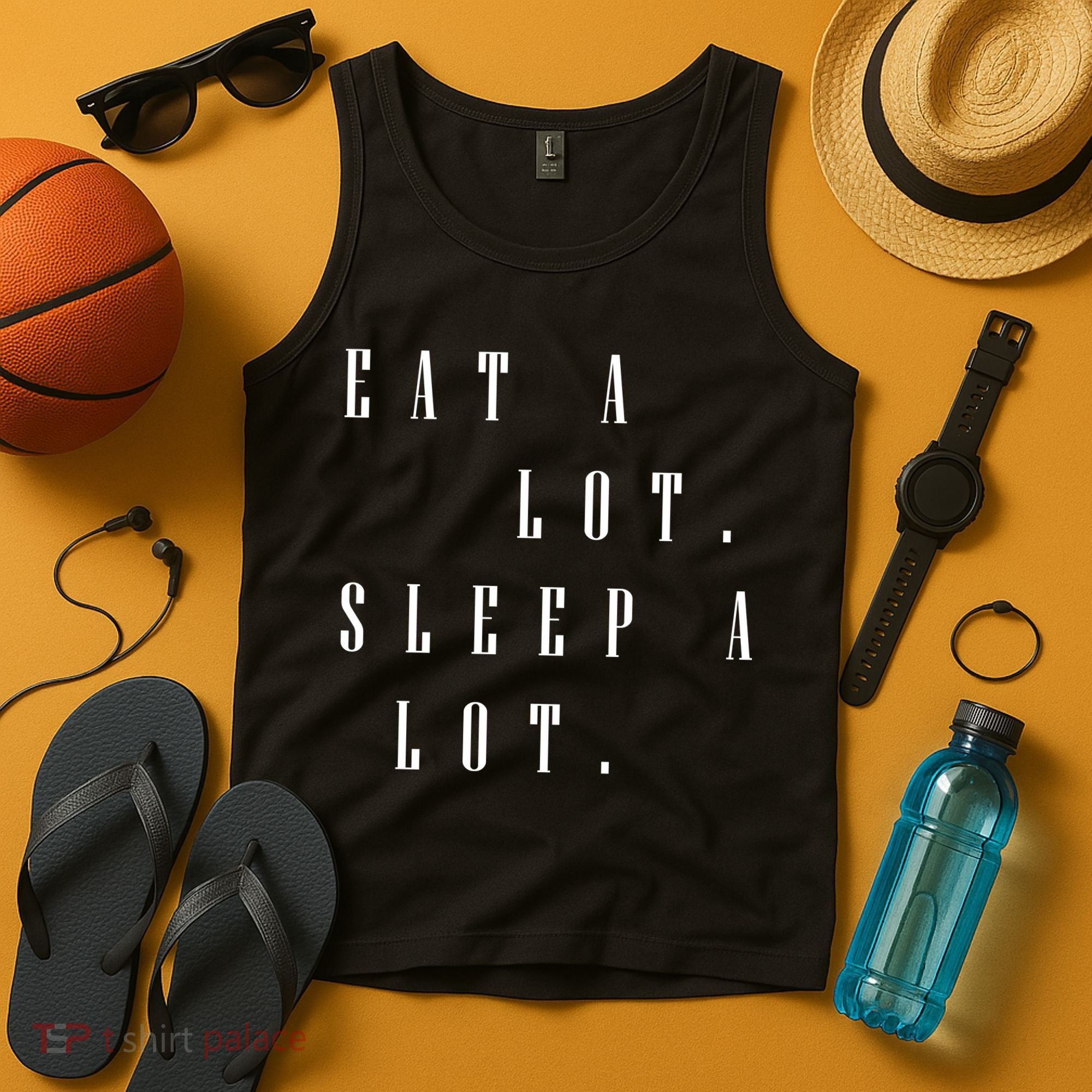 Eat A Lot Sleep A Lot Tank Top