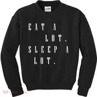 Eat A Lot Sleep A Lot Kids Sweatshirt thumb 0