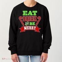 Eat Drink And Be Merry Christmas Women's Sweatshirt thumb 0