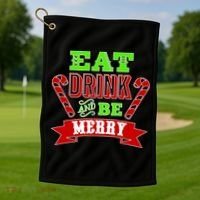 Eat Drink And Be Merry Christmas Golf Towel thumb 1