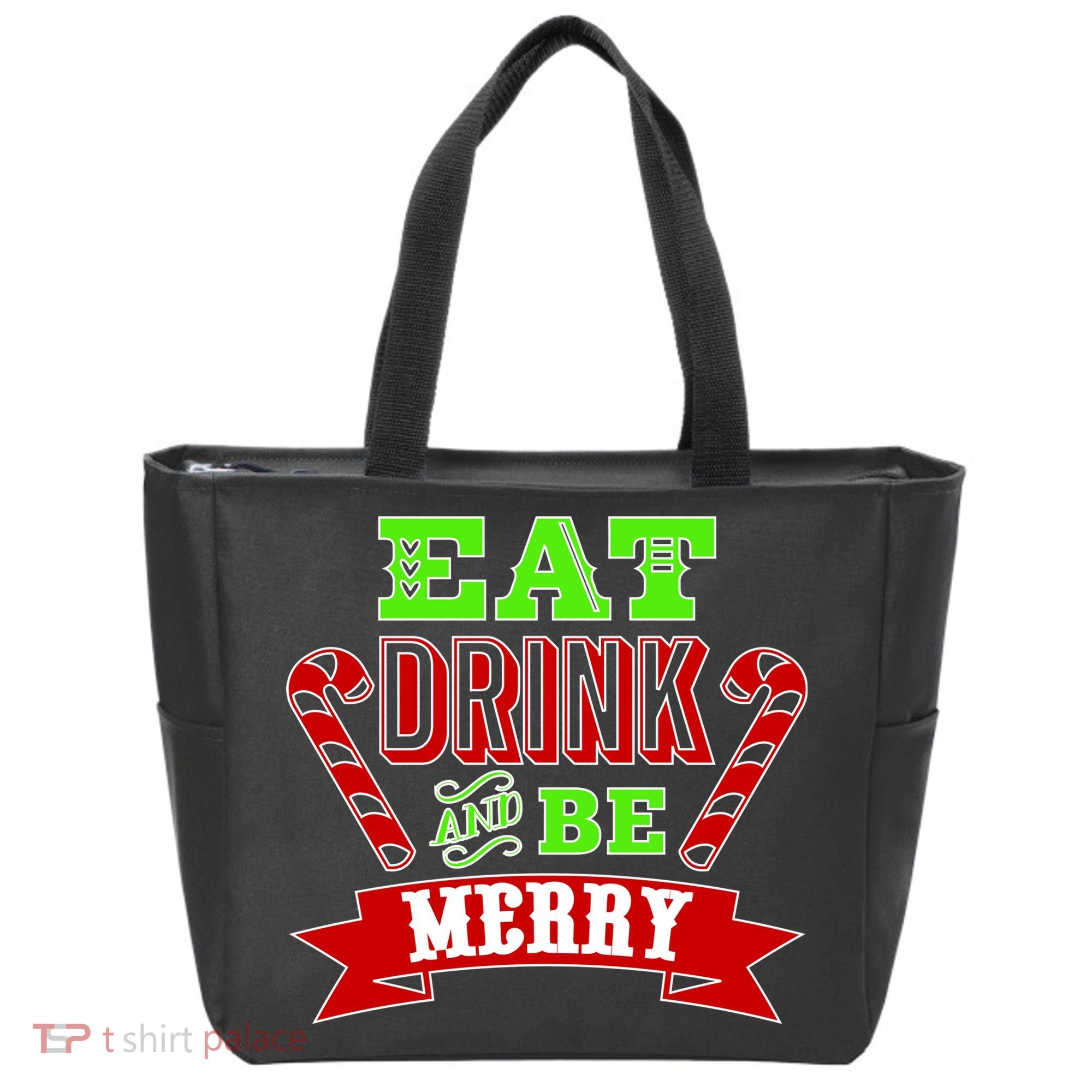 Eat Drink And Be Merry Christmas Tote Bag