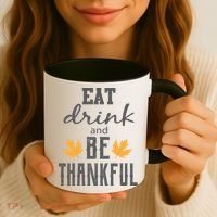 Eat Drink And Be Thankful Coffee Mug thumb 3