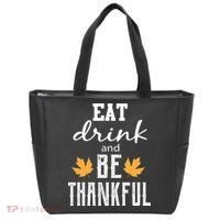 Eat Drink And Be Thankful Tote Bag thumb 0