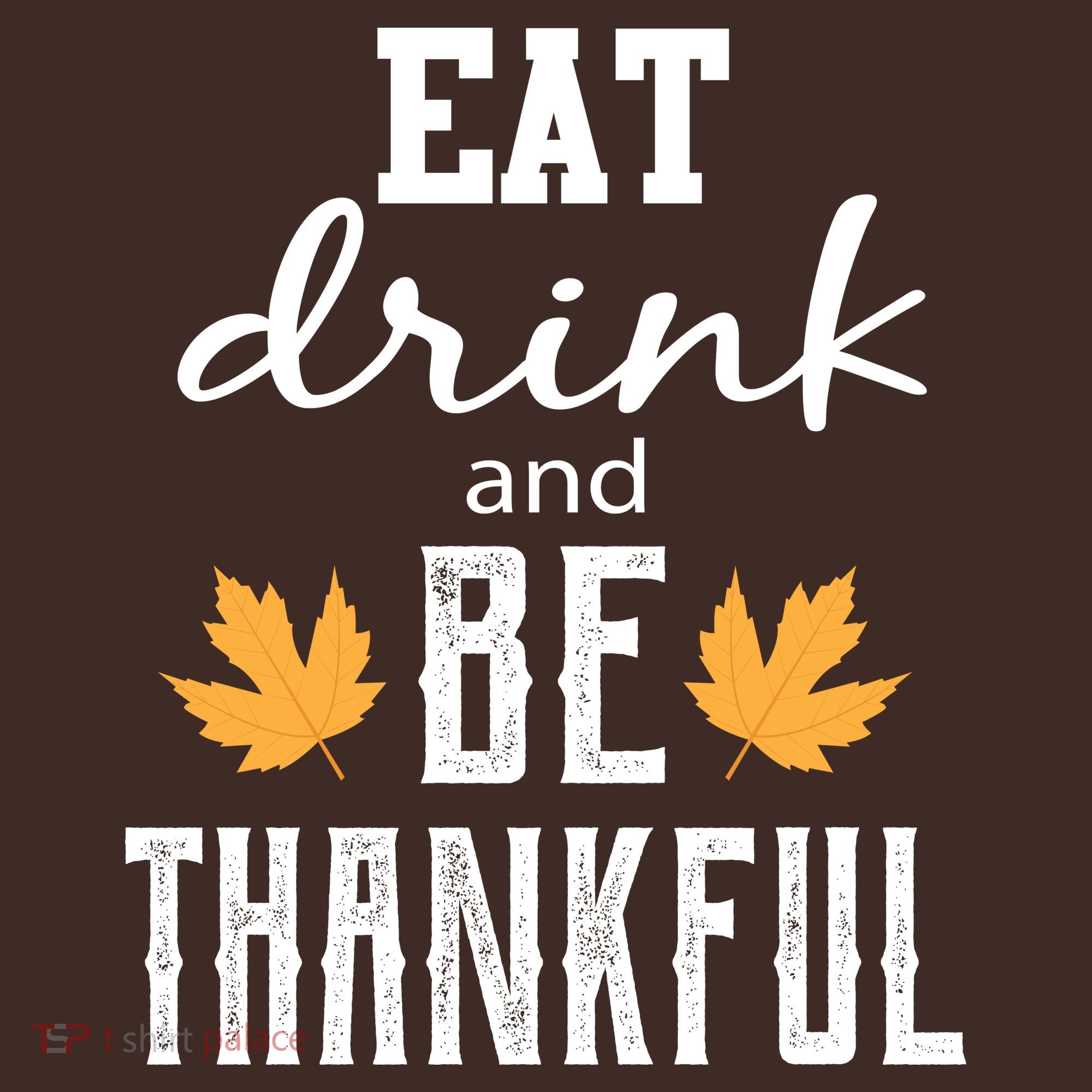 Eat Drink And Be Thankful Mousepad