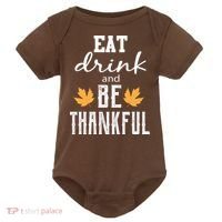 Eat Drink And Be Thankful Baby Bodysuit thumb 0