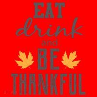 Eat Drink and Be Thankful Santa Hat thumb 1
