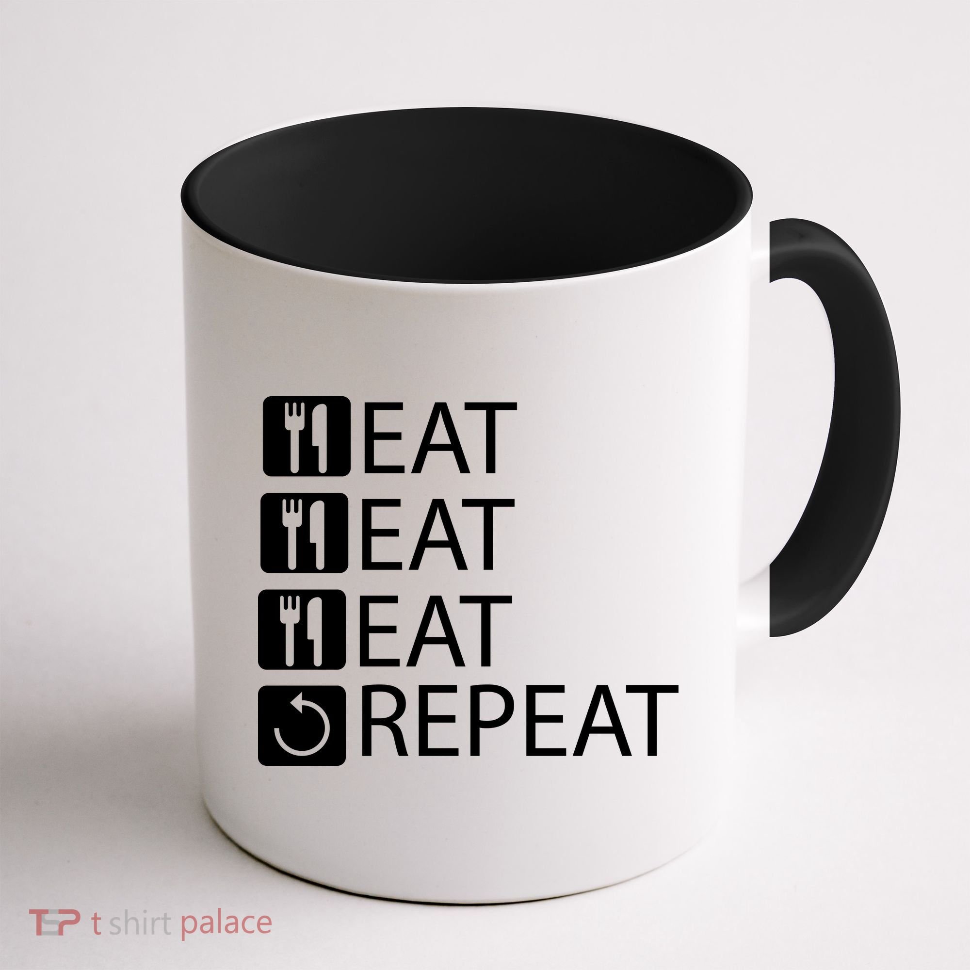 Eat Eat Eat Repeat Coffee Mug