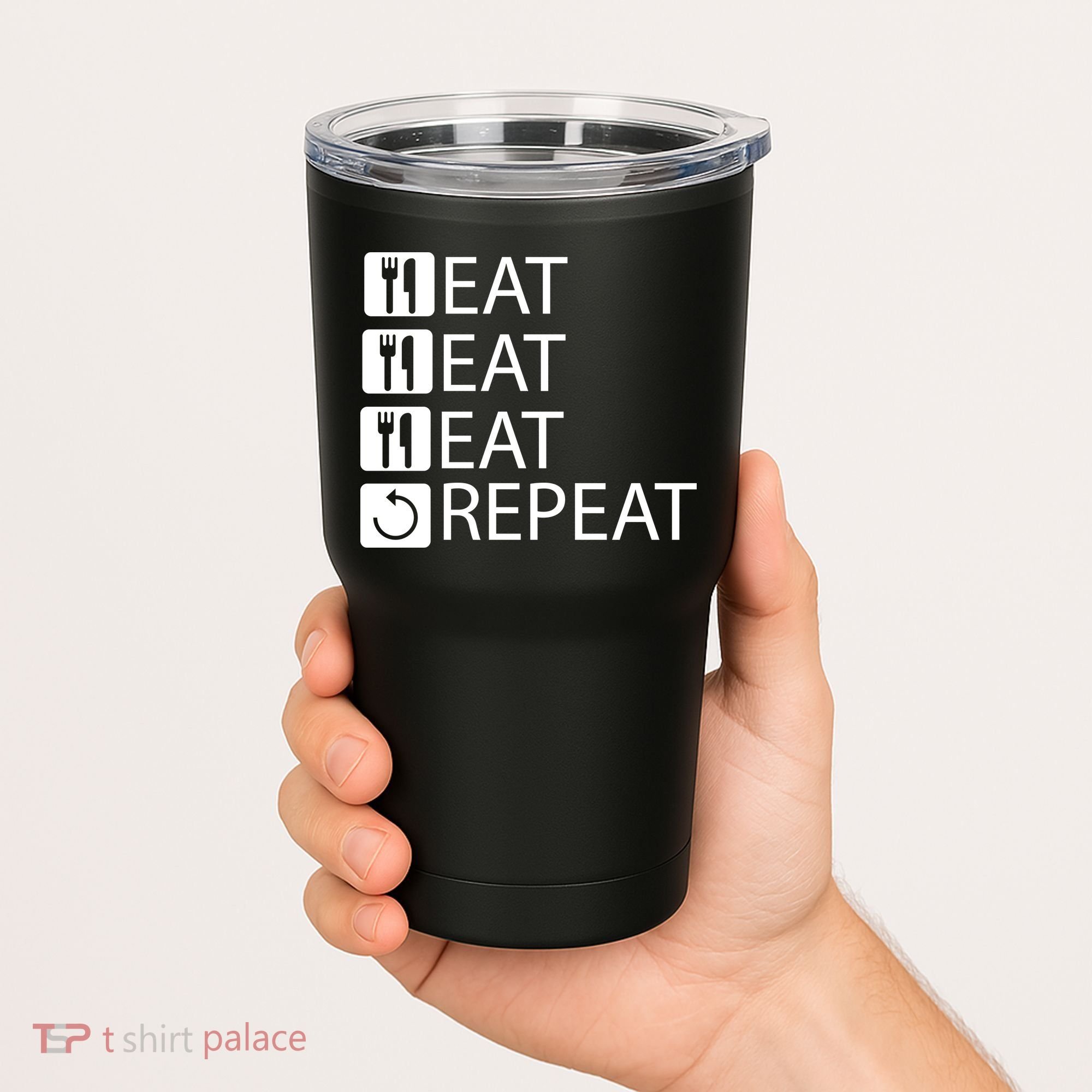 Eat Eat Eat Repeat Tumbler