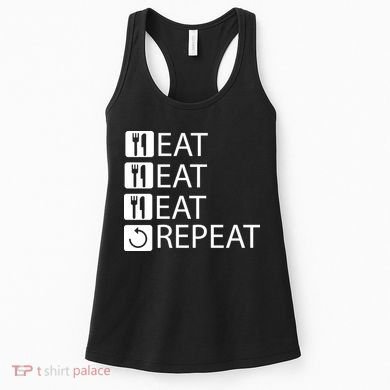 Eat Eat Eat Repeat Women's Tank Top