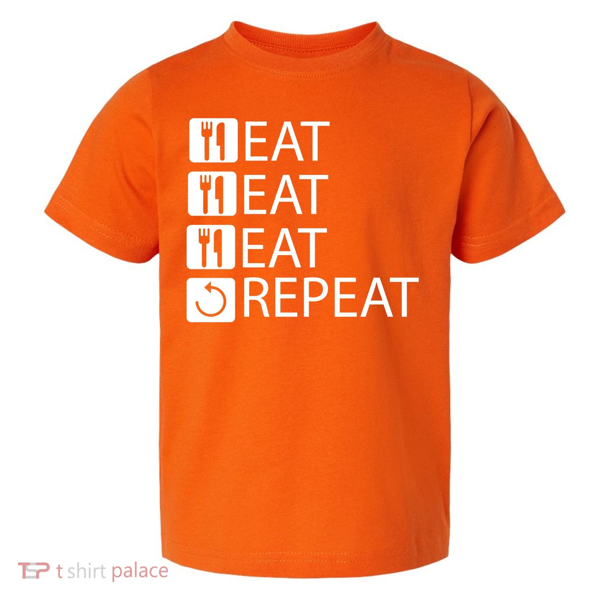 Eat Eat Eat Repeat Toddler T-Shirt