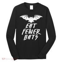 Eat Fewer Bats Long Sleeve Shirt thumb 0