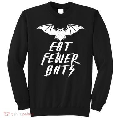 Eat Fewer Bats Sweatshirt