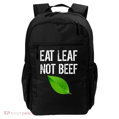 Eat Leaf Not Beef Funny Vegetarians Backpack