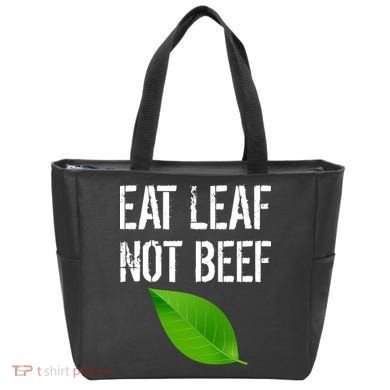 Eat Leaf Not Beef Funny Vegetarians Tote Bag