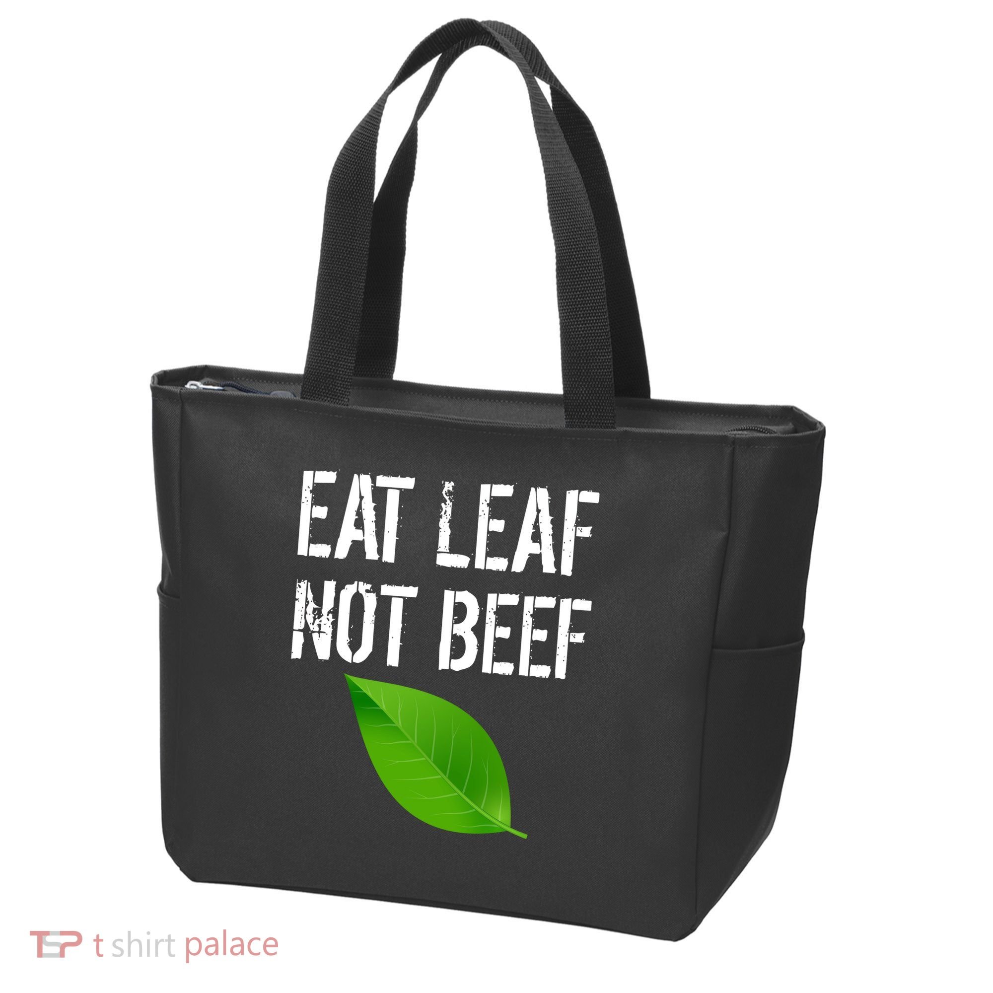 Eat Leaf Not Beef Funny Vegetarians Tote Bag