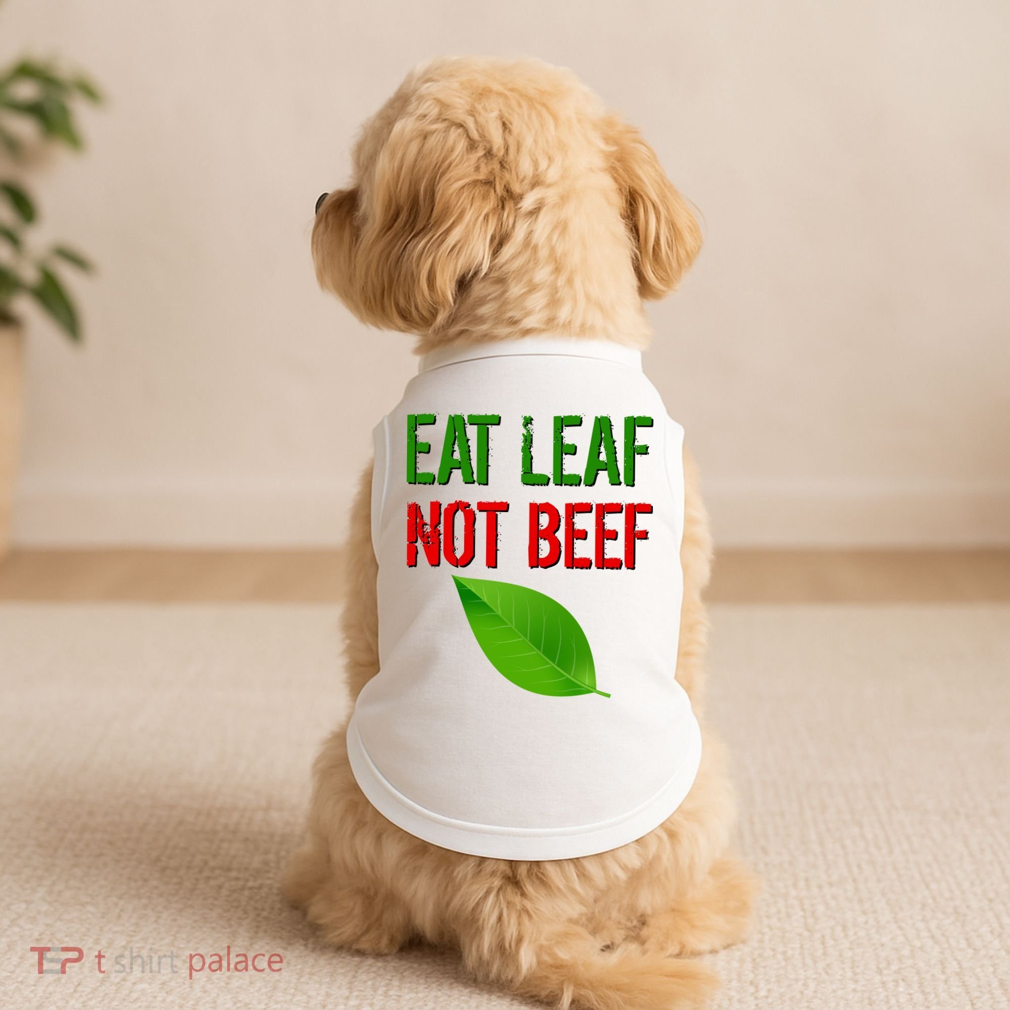 Eat Leaf Not Beef Funny Vegetarians Doggie Tank