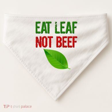 Eat Leaf Not Beef Funny Vegetarians USA-Made Doggie Bandana