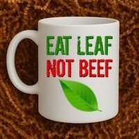 Eat Leaf Not Beef Funny Vegetarians Coffee Mug thumb 2