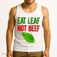 Eat Leaf Not Beef Funny Vegetarians Tank Top thumb 3