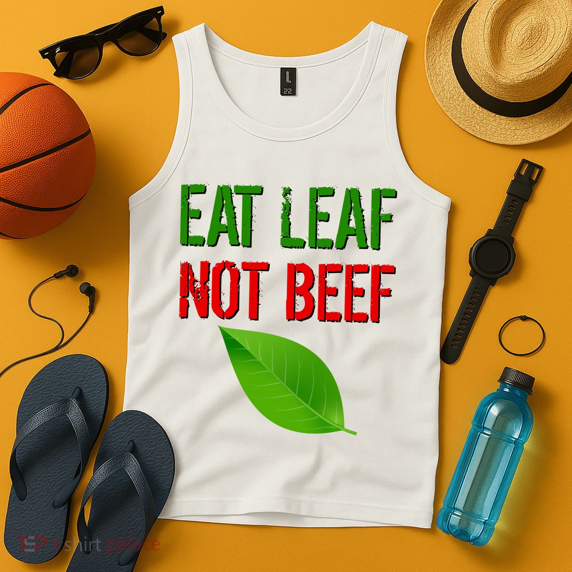 Eat Leaf Not Beef Funny Vegetarians Tank Top