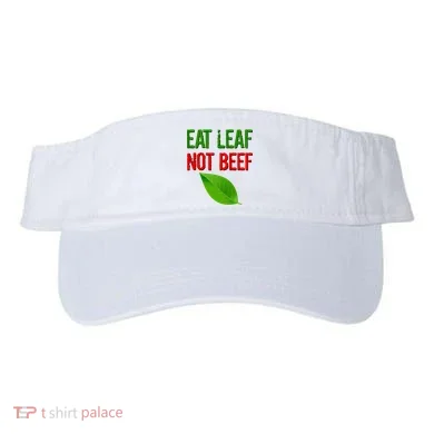 Eat Leaf Not Beef Funny Vegetarians Visor
