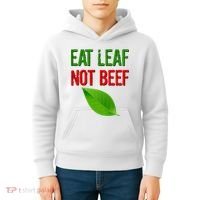 Eat Leaf Not Beef Funny Vegetarians Kids Hoodie thumb 4