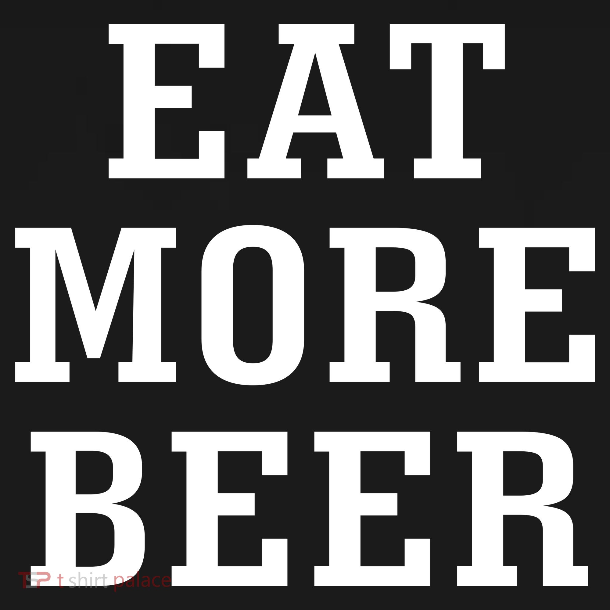Eat More Beer Long Sleeve Shirt