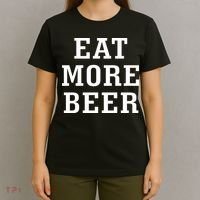 Eat More Beer T-Shirt thumb 4
