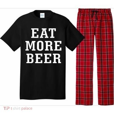 Eat More Beer Pajama Set