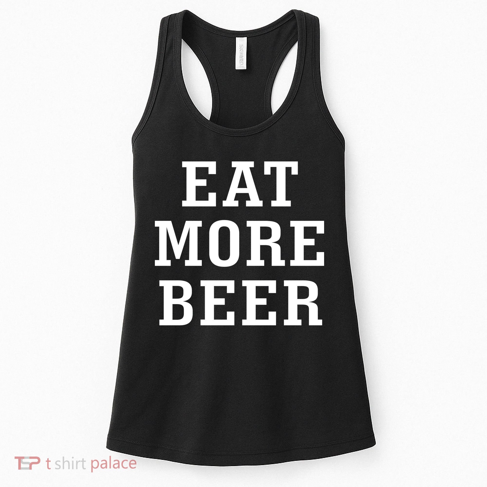 Eat More Beer Women's Tank Top