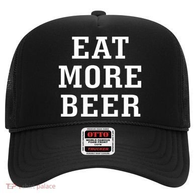 Eat More Beer Hat
