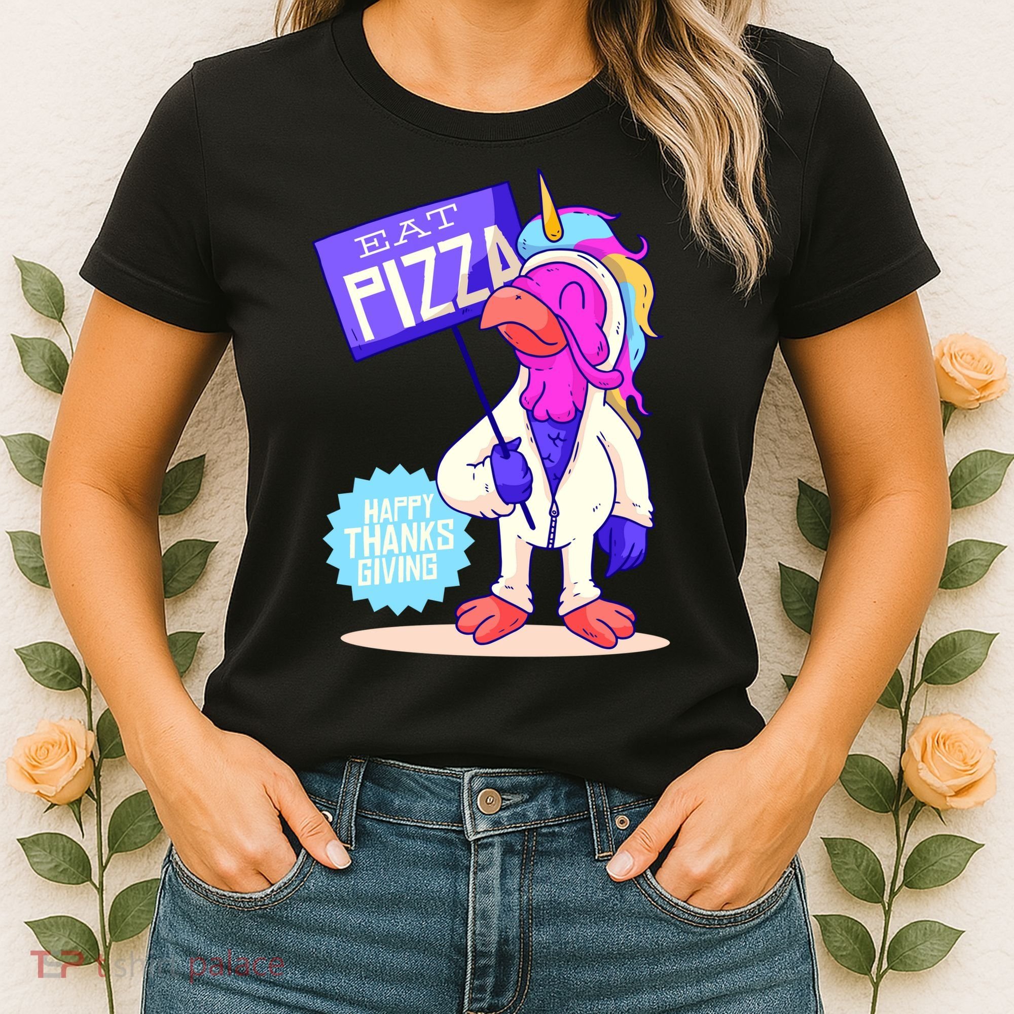 Eat Pizza Funny Happy Thanksgiving Women's T-Shirt